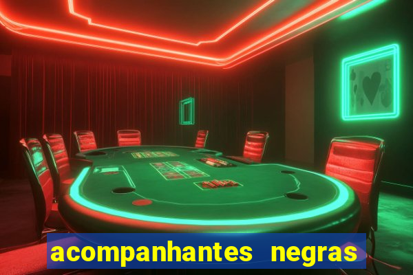 acompanhantes negras em porto alegre